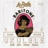 Baritona ukuleles stīgas La Bella L-25 Baritona ukuleles stīgas La Bella L-25