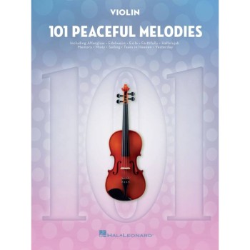 101 Peaceful Melodies for Violin (Vijole)