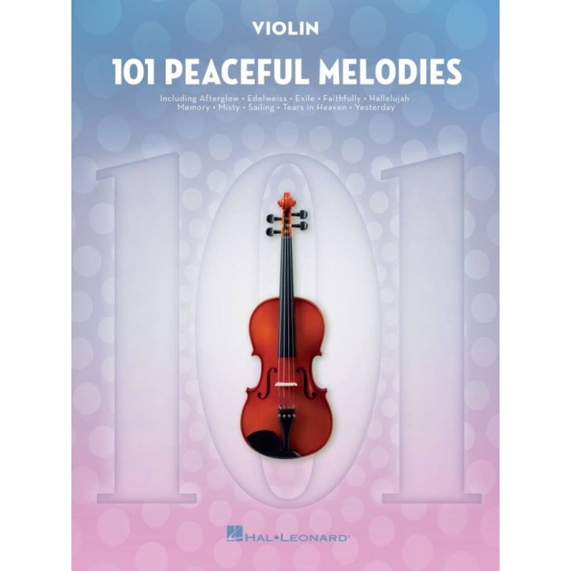 101 Peaceful Melodies for Violin (Vijole) 101 Peaceful Melodies for Violin (Vijole)