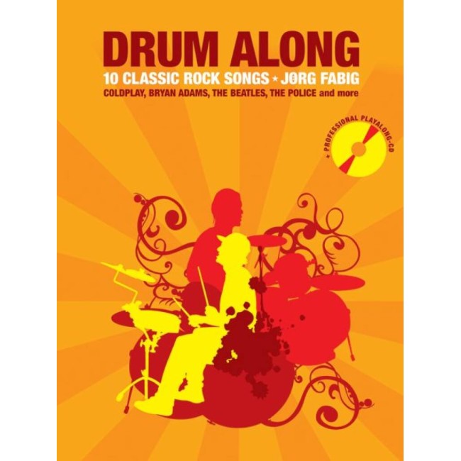 Drum Along: 10 Classic Rock Songs & CD (Bungas)