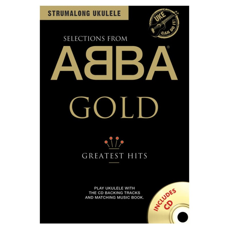 Strumalong Ukulele: ABBA Gold (Ukulele) Strumalong Ukulele: ABBA Gold (Ukulele)
