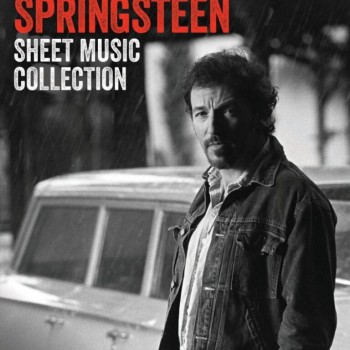Bruce Springsteen: Music Collection (Klavieres, Ģitāra, Vokāls)
