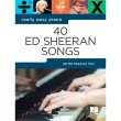 Really Easy Piano: 40 Ed Sheeran (Klavieres)