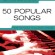 Really Easy Piano: 50 Popular Songs (Klavieres)