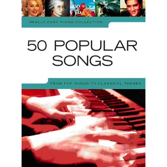 Really Easy Piano: 50 Popular Songs (Klavieres)